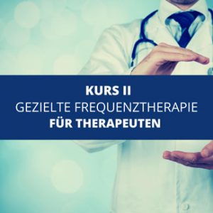 Kurs-2-gezielte-frequenztherapie-therapeuten-Steramedig